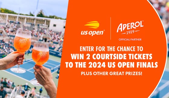 You and  a 21+ friend could win a chance to JOIN THE JOY at The 2024 US Open Finals with Aperol!